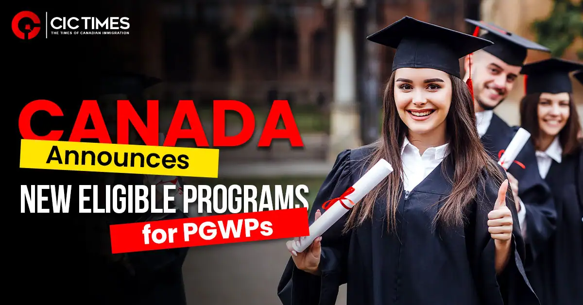 Canada Announces Eligible Programs for PGWPs