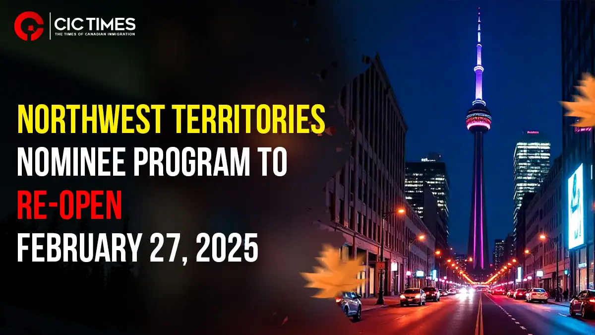 Northwest Territory Nominee Program Reopens 27 February for 2025 Intake